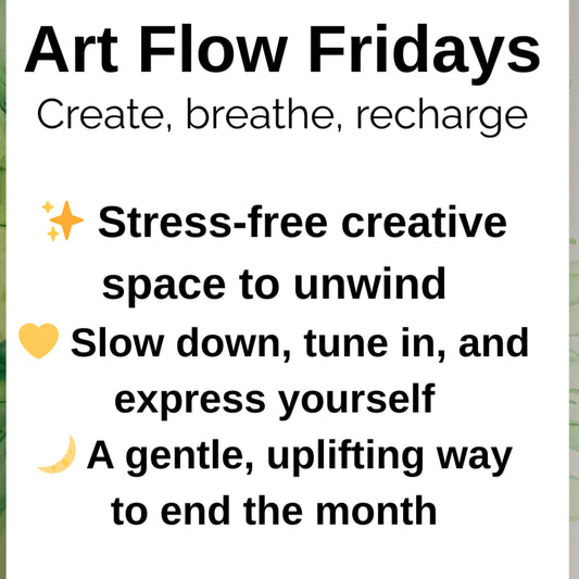 Art Flow Fridays